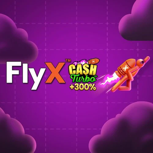 FlyX Cash Turbo Mobile